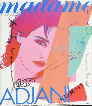 Andy Warhol FIGARO MADAME ADJANI, 1986 pennafeltro su copertina di rivista...