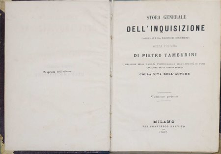 Pietro Tamburini (Brescia 1737-Pavia 1827)  - Storia generale dell'Inquisizione, 1862
