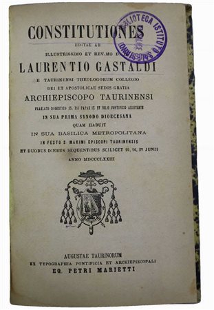 Lorenzo Gastaldi (Torino 1815-Torino 1883)  - Constitutiones, 1873