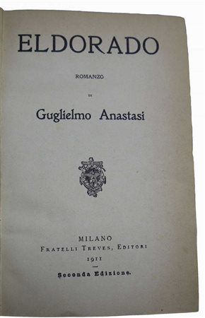 Guglielmo Anastasi (Milano  1874-Genova  1929)  - Eldorado, primi 20th secolo