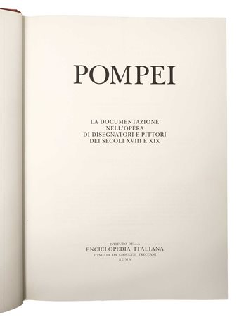 Giovanni Treccani - Istituto delle Enciclopedia Italiana: Pompei, 2003