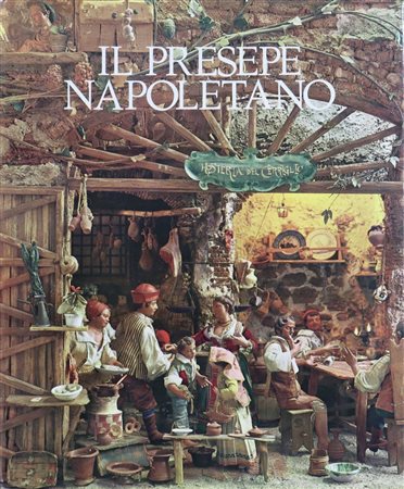 Il presepe napoletano Gennaro Borelli