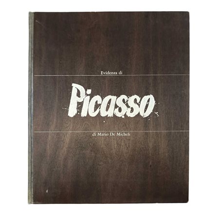 Mario  De Micheli (1914-2004)  - Evidenza di Picasso: il disegno moderno, 1962