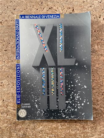LA BIENNALE DI VENEZIA - XLIII Biennale di Venezia. Esposizione Internazionale d'Arte. Il luogo degli artisti. Catalogo generale, 1988