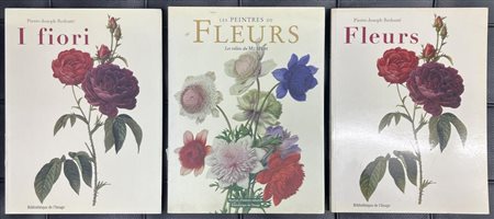 LOTTO DI TRE VOLUMI - LE PEINTRES DE FLEURS Aline Raynal-Roques, Jean Claude...