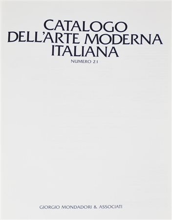 CATALOGO RAGIONATO DELL'ARTE ITALIANA. N.21 cm 29x22x5 Giorgio Mondadori &...