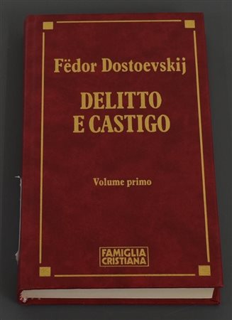 DELITTO E CASTIGO Volume I Fedor Dostoevskij cm 19x11 Arnoldo Mondadori,...