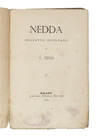 Verga Giovanni, Nedda. Bozzetto siciliano. Milano: Gaetano Brigola Editore,...