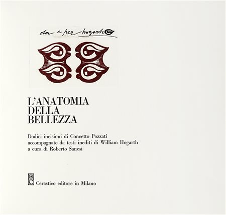 Pozzati Concetto, L'anatomia della bellezza. Dodici incisioni [...]...