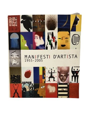 Manifesti d'artista 1955 - 2005