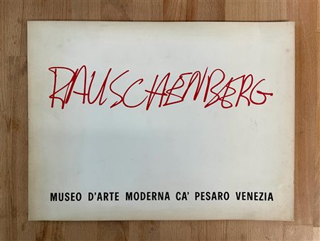 CATALOGHI AUTOGRAFATI (ROBERT RAUSCHENBERG) - Rauschenberg, 1975