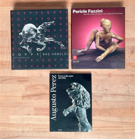 AUGUSTO PEREZE, NAG ARNOLDI E PERICLE FAZZINI - Lotto unico di 3 cataloghi