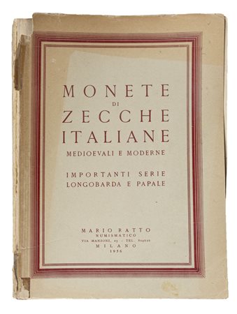 RATTO MARIO - Monete di zecche italiane medioevali e moderne, 1956.