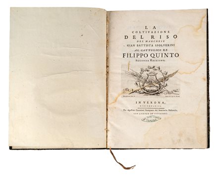 SPOLVERINI GIAN BATTISTA - LA COLTIVAZIONE DEL RISOVerona, Federico...