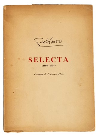 BUZZI PAOLO - SELECTAMilano, 1955Allegato bifolio sciolto delle Onoranze al...