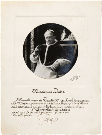 FOTOGRAFIA PIO XI - BENEDIZIONE APOSTOLICA con FIRMA DI PUGNOFoto Felici...