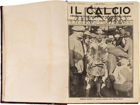 IL CALCIO - SETTIMANALE - Cronache illustrate della vita sportiva...