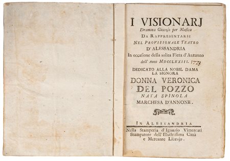 LIBRETTO OPERA - I VISIONARI - Dramma Giocoso per MusicaEd. 1773Pagine...