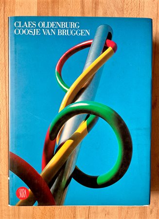 CLAES OLDENBURG - Claes Oldenburg. Coosje Van Bruggen, 1999