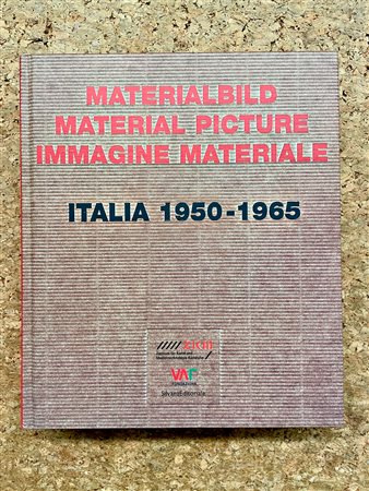 ARTE ITALIANA DEL DOPOGUERRA - Materialbild - Material picture - Immagine materiale. Italia 1950-1965, 2009