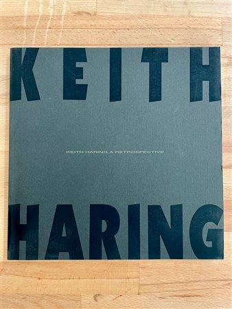 KEITH HARING - Keith Haring a retrospective, 1993