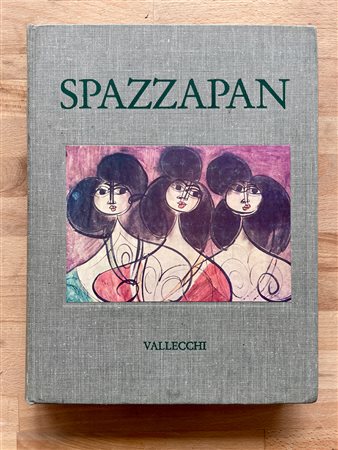 LUIGI SPAZZAPAN - Spazzapan. Catalogo generale, 1981