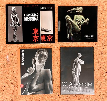 ALEXANDER KOSSUTH, FRANCESCO MESSINA E SERGIO CAPELLINI - Lotto unico di 4 cataloghi