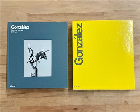 JULIO GONZÁLES - Gonzáles. Catalogue raisonné. Sculpture, 1987