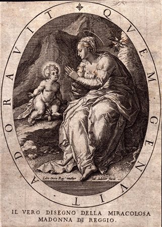 Jan (Johannes) Sadeler
(1550 - 1600)
 Madonna di Reggio, da Lelio Orsi