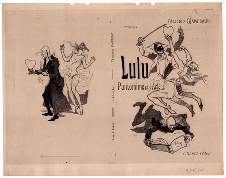 Jules Chéret
(Paris 1836 - Nice 1836)
 Lulu. Pantomime en 1 Acte