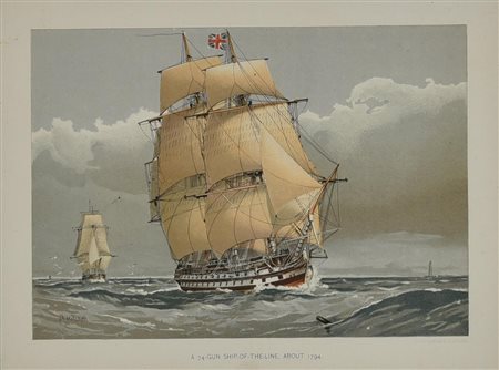 A 74 GUN SHIP-OF-THE LINE, ABOUT 1794, 1892 cromolitografia, cm 44,4x48,8...