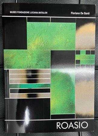 Maurizio Roasio PERFECTIONS DU NOIR a cura di Floriano De Santis Catalogo...