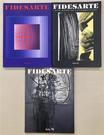 LOTTO DI 3 CATALOGHI D'ASTA DI FIDESARTE - Arte Moderna e Contemporanea,...