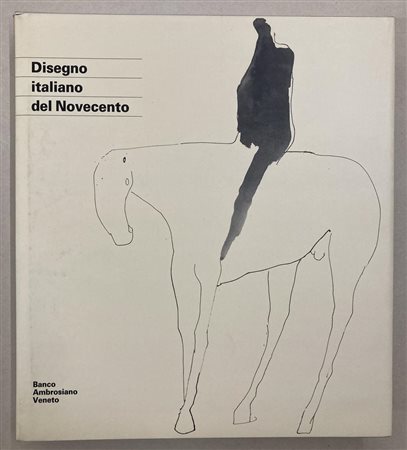 DISEGNO ITALIANO DEL NOVECENTO Banco Ambrosiano Veneto 1992 cm 29x26 Edizioni...