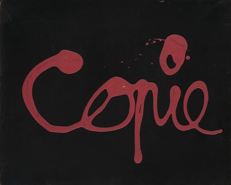Ben Vautier (Napoli 1935) - "Copie" 1971 olio su tela, cm 33x40 Firmato e...