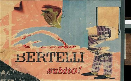 Mimmo Rotella Catanzaro 1918 – Milano 2006 Senza titolo, 1973 décollage, cm...