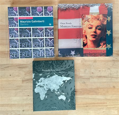RICCARDO GUSMAROLI, MAURIZIO GALIMBERTI E OMAR RONDA - Lotto unico di 3 cataloghi