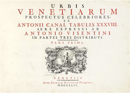 Antonio Visentini, Urbis Venetiarum prospectus celebriores, ex Antonii Canal...