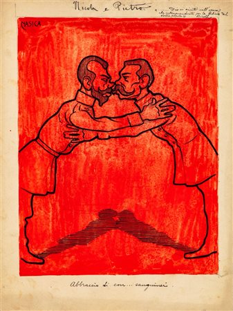 Nasica (Augusto Majani) - Nicola e Pietro: abbraccio tra con…sanguinei, early 1900s
