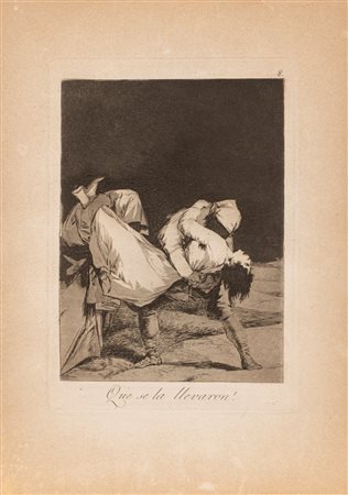 Francisco de  Goya y Lucientes (Fuendetodos 1746 - Bordeaux 1828)  - Que se la llevaron!