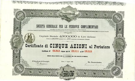  - 1885 - GENERALE PER LE FERROVIE COMPLEMENTARI 5 AZIONI ROMA.