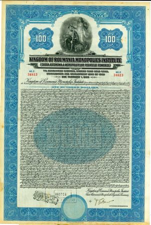  - 1929 - KINGDOM OF ROUMANIA MONOPOLIES INSTITUTE 7% GOLD DOLLAR $100.