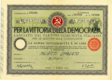  - 1946 - PRESTITO A PREMI PER LA VITTORIA DELLA DEMOCRAZIA 500 LIRE FIRMA P. TOGLIATTI - ROMA.