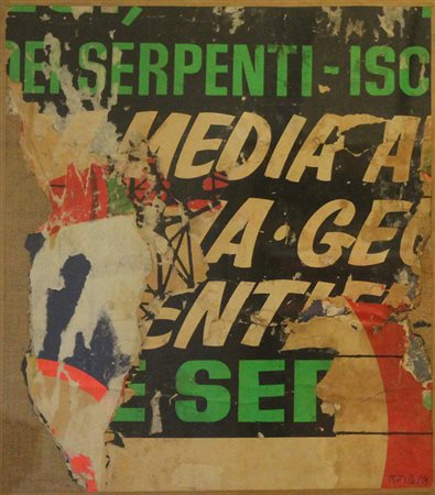 Mimmo Rotella, Via dei serpenti, 1959