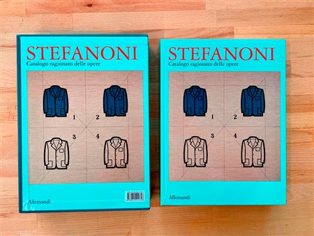 TINO STEFANONI - Tino Stefanoni. Catalogo ragionato delle opere, 2017