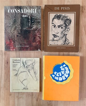 CESARE ANDREONI, UMBERTO BOCCIONI, SILVIO CONSADORI E FILIPPO DE PISIS - Lotto unico di 4 cataloghi