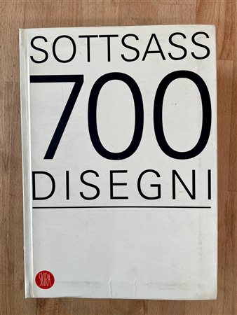 DESIGN (ETTORE SOTTSASS) - Sottsass 700 disegni, 2005