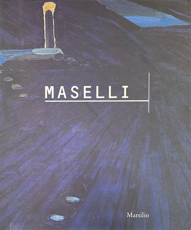 Marco Goldin, “Maselli, opere 1947 - 1997”