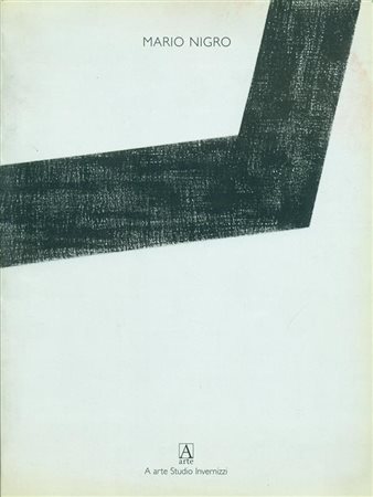 Antonella Soldaini, “Mario Nigro. La rarefazione del segno”