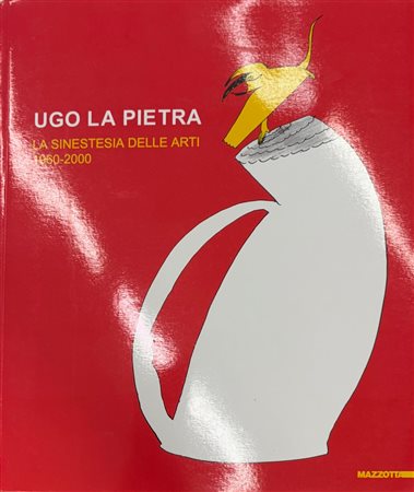 Vittorio Fagone, “Ugo La Pietra. La sinestesia delle arti 1960 - 2000”
